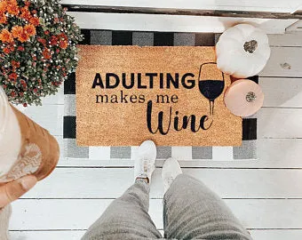 Adulting Makes Me Wine