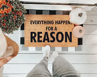 Everything Happens For A Reason