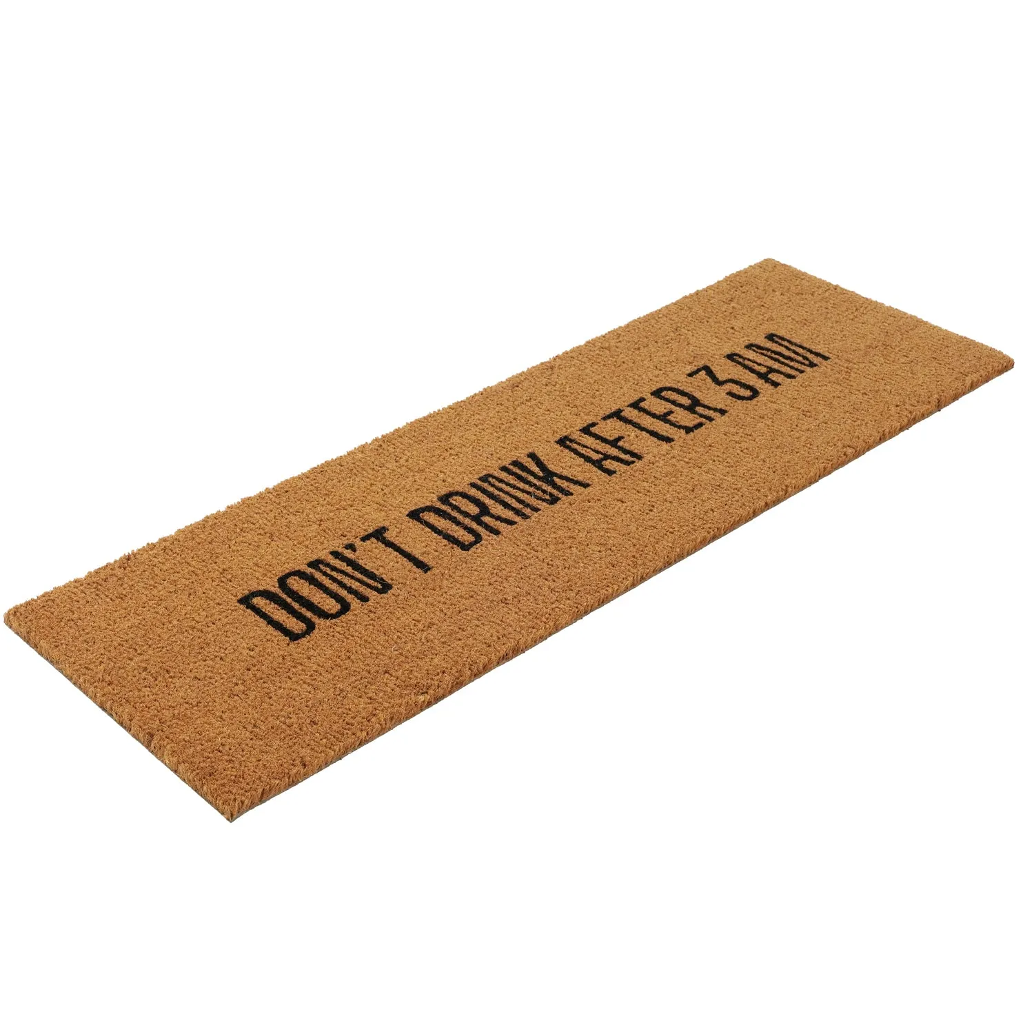 OnlyMat Funny Don’t Drink after 3 AM Printed Natural Coir Doormat