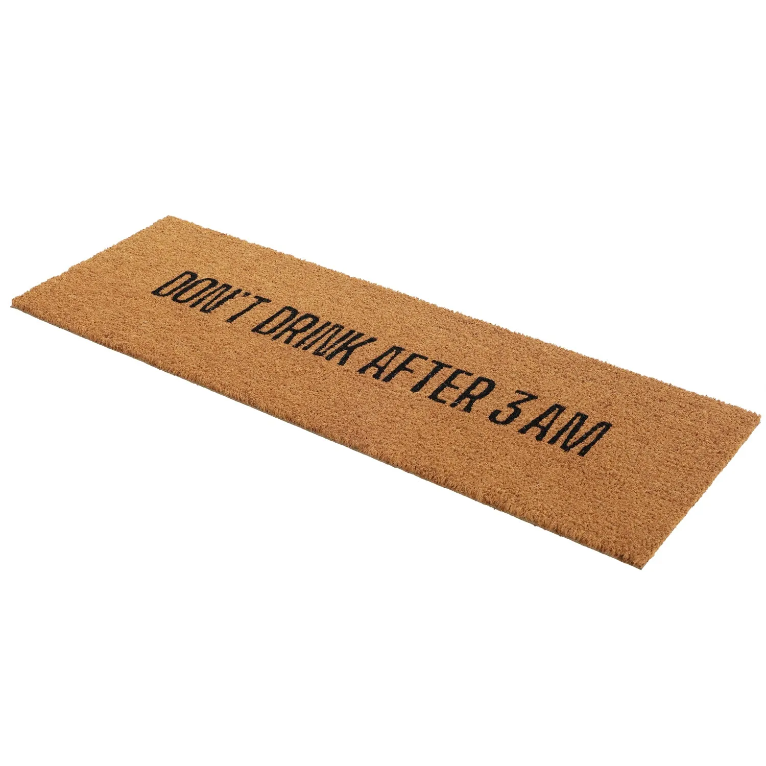 OnlyMat Funny Don’t Drink after 3 AM Printed Natural Coir Doormat